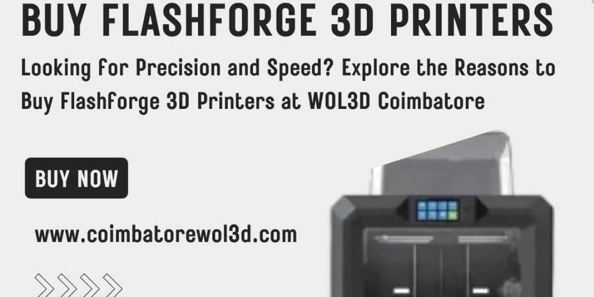 Looking for Precision and Speed? Explore the Reasons to Buy Flashforge 3D Printers at WOL3D Coimbatore
